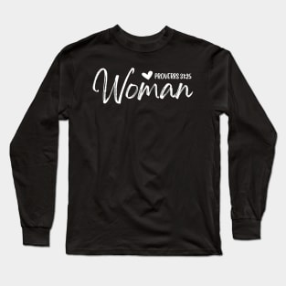 Woman Christian Bible Verse Proverbs 31:25 Mothers Day Long Sleeve T-Shirt